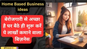this-home-based-business-ideas-give-a-chance-to-make-one-lakh-per-month