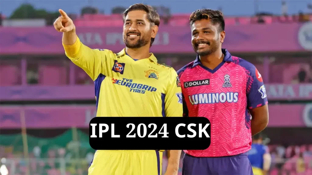 IPL 2024 CSK
